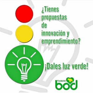 Fundación BOD convoca nuevo concurso de 'Dale luz verde a tu idea'