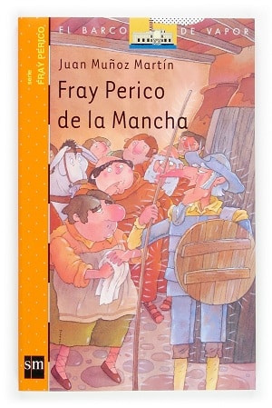 Fray Perico De La Mancha Juan Muñoz Martín