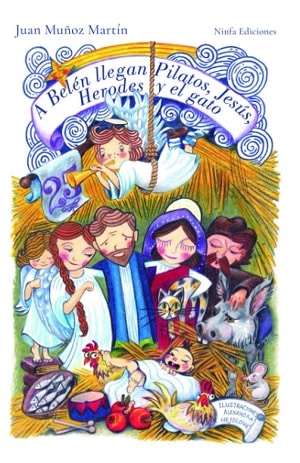 A Belén Llegan Pilatos, Jesús, Herodes Y El Gato