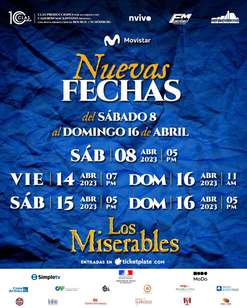 Obra musical "Los Miserables" abre nuevas funciones en el Teatro Teresa Carreño