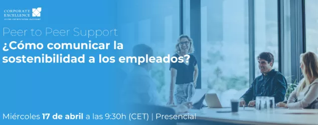 ¿Cómo comunicar la sostenibilidad a los empleados?