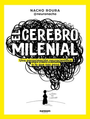 El Cerebro Millenial