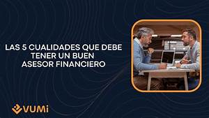 [Oswaldo Karam Macia] ¿Qué Habilidades Debe Tener un Buen Asesor de Negocios?
