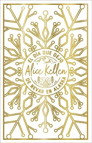 El día que dejó de nevar en Alaska (edición especial)