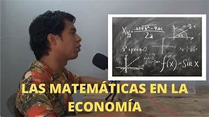 Cómo se Utilizan las Fórmulas Matemáticas en la Economía