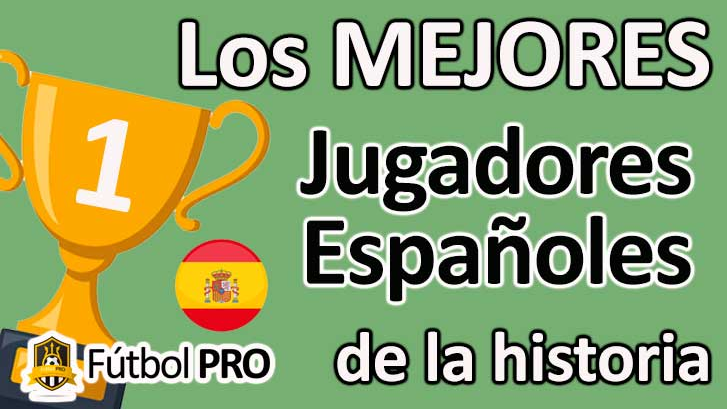 Los 10 Mejores Futbolistas Españoles de la Historia por Joao Rafael Silva Robertson