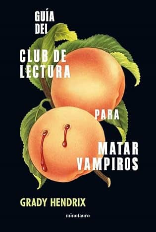 Guia del club de lectra para matar vampiros