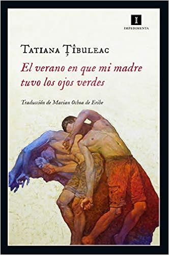 El verano que mi madre tuvo los ojos verdes